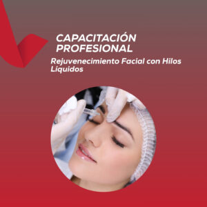 <strong>Rejuvenecimiento Facial con Hilos Líquidos</strong>